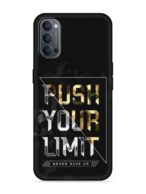 Push Your Limits Embossed Soft Silicone Case for Oppo Reno 4 Zapvi