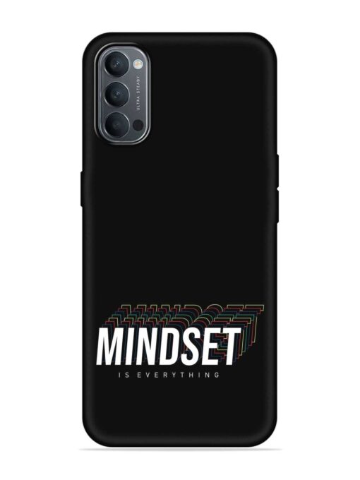 Mindset Everything Slogan Embossed Soft Silicone Case for Oppo Reno 4