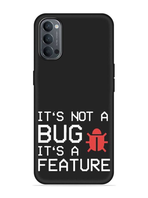 Not Bug Feature Embossed Soft Silicone Case for Oppo Reno 4