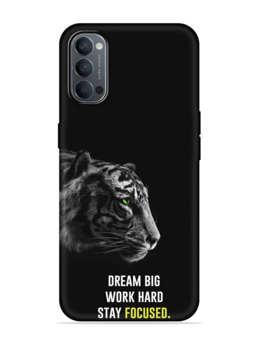 Dream Big Work Hard Embossed Soft Silicone Case for Oppo Reno 4