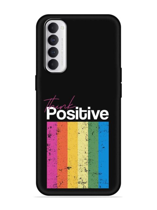 Think Positive Typography Embossed Soft Silicone Case for Oppo Reno 4 Pro Zapvi