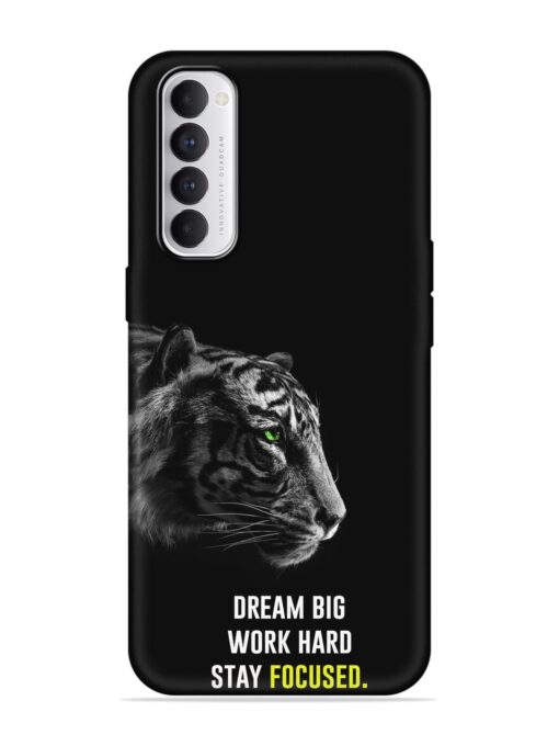 Dream Big Work Hard Embossed Soft Silicone Case for Oppo Reno 4 Pro Zapvi