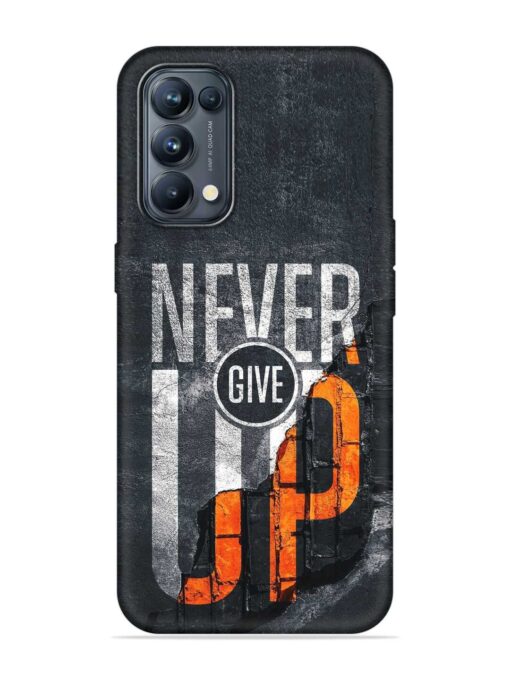 Never Give Up Embossed Soft Silicone Case for Oppo Reno 5 Pro (5G)