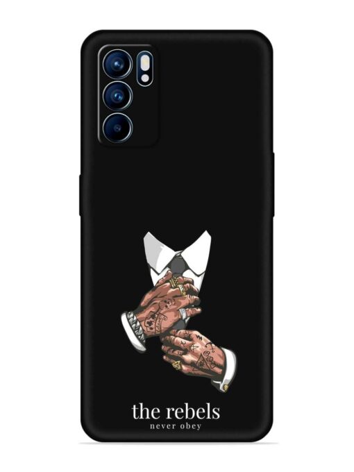 Rebels Slogan Man Embossed Soft Silicone Case for Oppo Reno 6 (5G) Zapvi