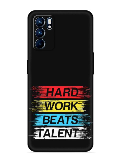 Hard Work Beats Embossed Soft Silicone Case for Oppo Reno 6 (5G)