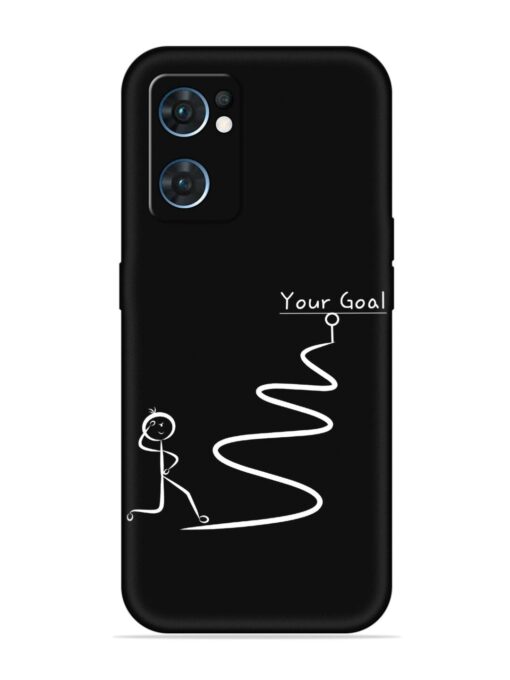 Your Goal Embossed Soft Silicone Case for Oppo Reno 7 (5G) Zapvi