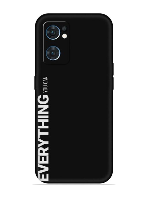 Everything You Can Embossed Soft Silicone Case for Oppo Reno 7 (5G) Zapvi