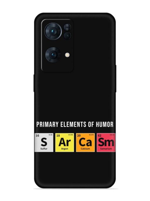 Primary Elements Humor Embossed Soft Silicone Case for Oppo Reno 7 Pro (5G) Zapvi