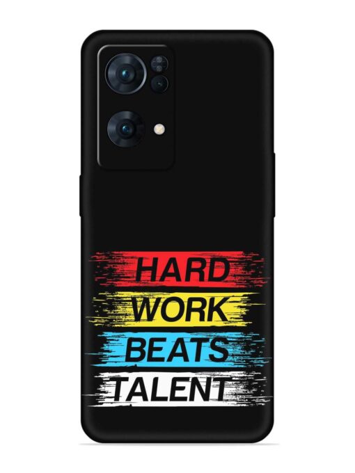 Hard Work Beats Embossed Soft Silicone Case for Oppo Reno 7 Pro (5G) Zapvi