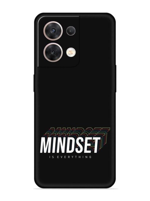 Mindset Everything Slogan Embossed Soft Silicone Case for Oppo Reno 8 (5G) Zapvi