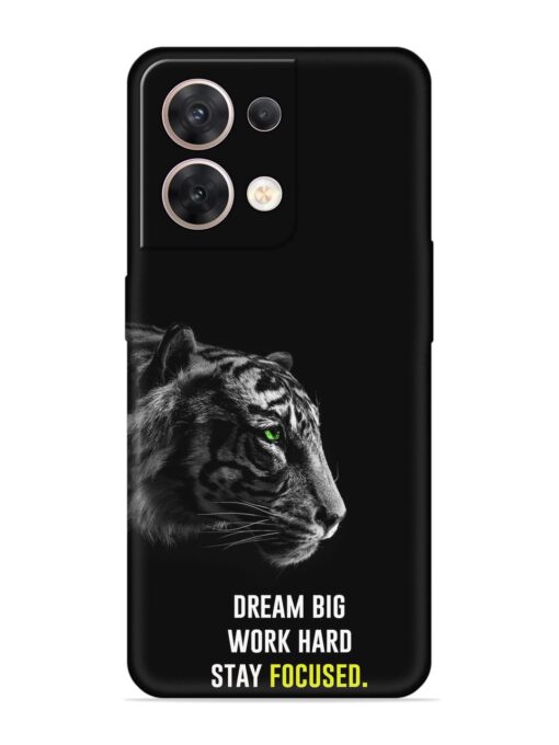 Dream Big Work Hard Embossed Soft Silicone Case for Oppo Reno 8 (5G) Zapvi