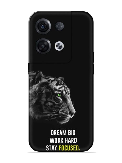 Dream Big Work Hard Embossed Soft Silicone Case for Oppo Reno 8 Pro (5G) Zapvi