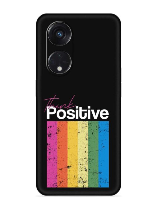 Think Positive Typography Embossed Soft Silicone Case for Oppo Reno 8T (5G) Zapvi