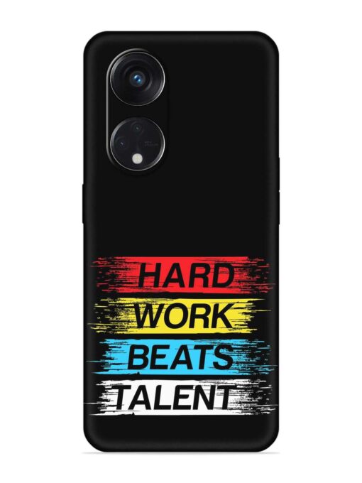 Hard Work Beats Embossed Soft Silicone Case for Oppo Reno 8T (5G) Zapvi