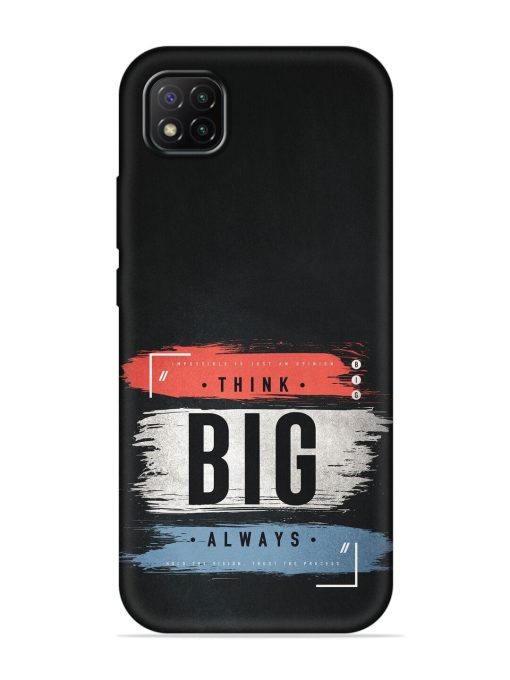 Think Big Always Embossed Soft Silicone Case for Poco C3 Zapvi