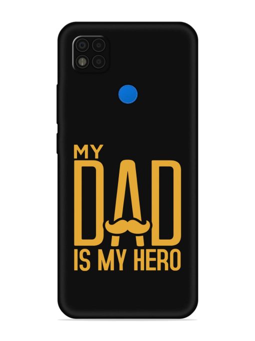 My Dad Is My Hero Embossed Soft Silicone Case for Poco C31 Zapvi