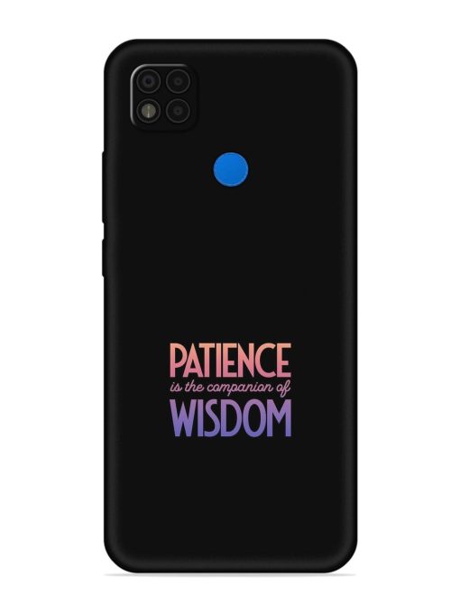 Patience Is The Embossed Soft Silicone Case for Poco C31 Zapvi