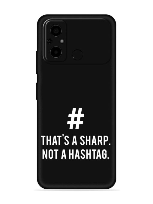 Thats Sharp Not Embossed Soft Silicone Case for Poco C55 Zapvi