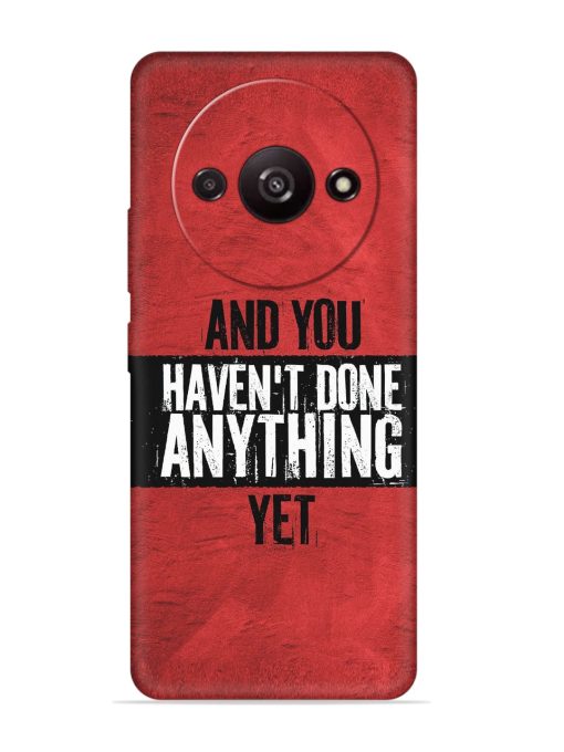 It'S And You Haven'T Done Anything Yet Embossed Soft Silicone Case for Poco C61 Zapvi