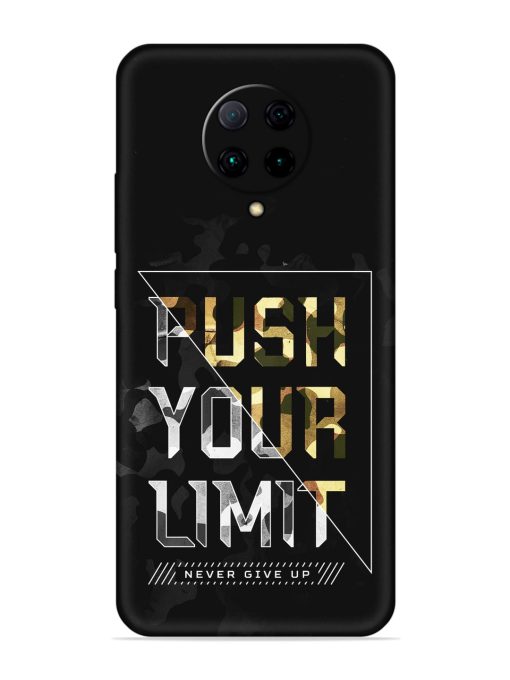 Push Your Limits Embossed Soft Silicone Case for Poco F2 Pro Zapvi