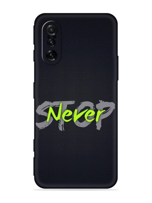 Never Stop Embossed Soft Silicone Case for Poco F3 Gt (5G)