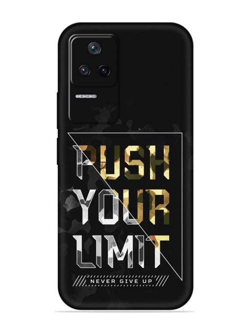 Push Your Limits Embossed Soft Silicone Case for Poco F4 (5G) Zapvi