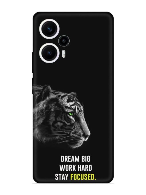 Dream Big Work Hard Embossed Soft Silicone Case for Poco F5 (5G) Zapvi