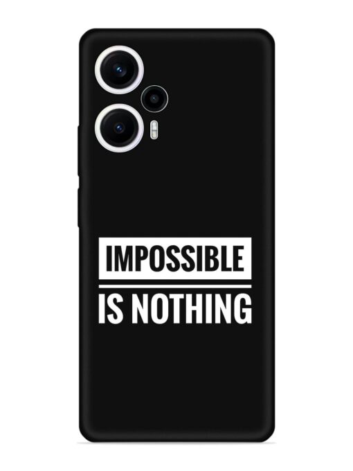 Impossible Is Nothing Embossed Soft Silicone Case for Poco F5 (5G) Zapvi