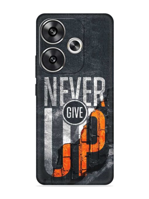 Never Give Up Embossed Soft Silicone Case for Poco F6 (5G) Zapvi