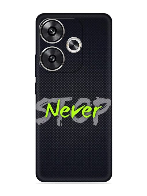 Never Stop Embossed Soft Silicone Case for Poco F6 (5G) Zapvi