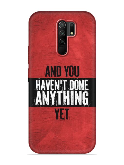 It'S And You Haven'T Done Anything Yet Embossed Soft Silicone Case for Poco M2 Zapvi