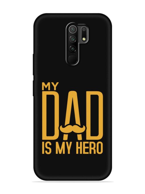 My Dad Is My Hero Embossed Soft Silicone Case for Poco M2 Reloaded Zapvi