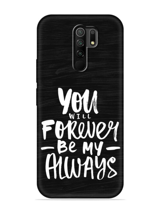 You Will Forever Embossed Soft Silicone Case for Poco M2 Reloaded Zapvi