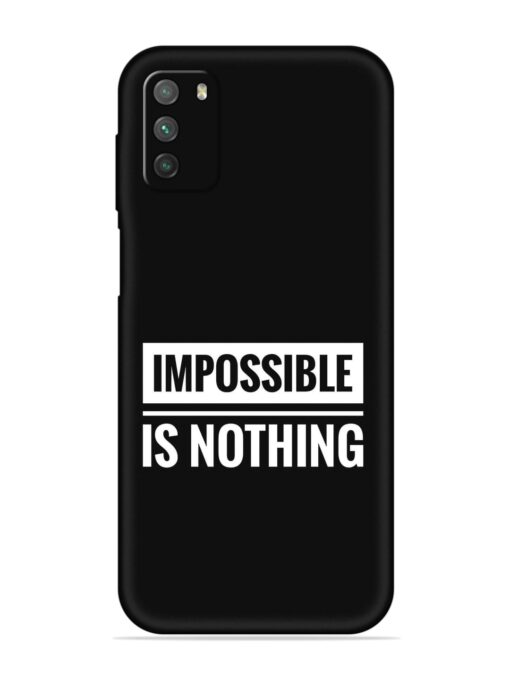 Impossible Is Nothing Embossed Soft Silicone Case for Poco M3