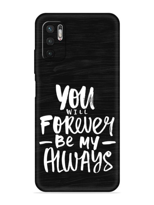 You Will Forever Embossed Soft Silicone Case for Poco M3 Pro (5G) Zapvi