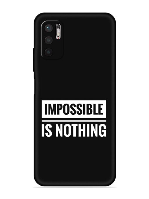 Impossible Is Nothing Embossed Soft Silicone Case for Poco M3 Pro (5G) Zapvi