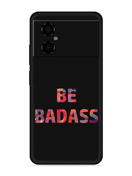 Be Badass Embossed Soft Silicone Case for Poco M4 (5G) Zapvi