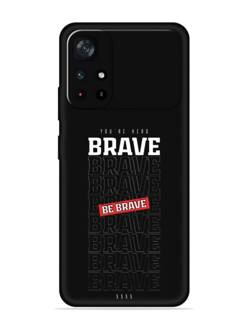 Be Brave Embossed Soft Silicone Case for Poco M4 Pro (5G) Zapvi