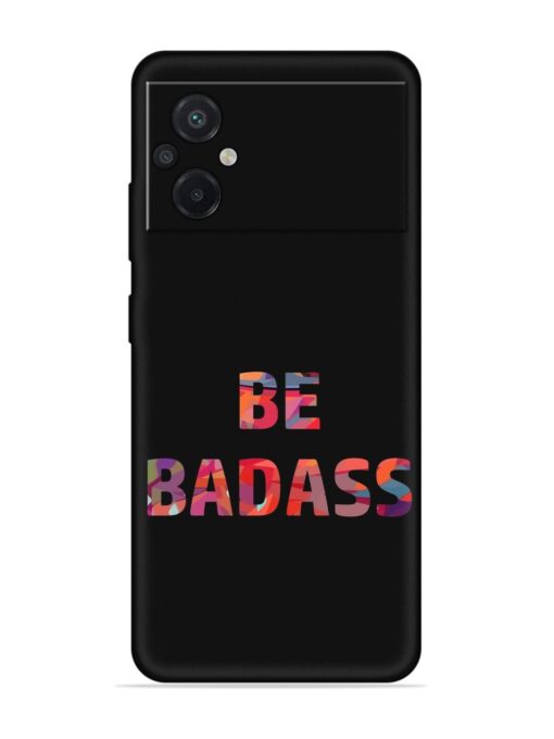 Be Badass Embossed Soft Silicone Case for Poco M5 Zapvi