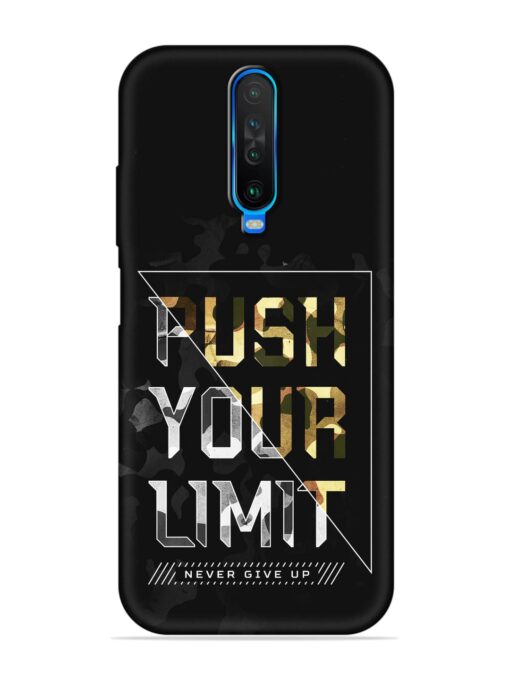 Push Your Limits Embossed Soft Silicone Case for Poco X2 Zapvi