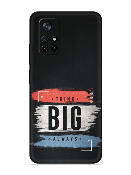 Think Big Always Embossed Soft Silicone Case for Poco X4 Pro (5G)