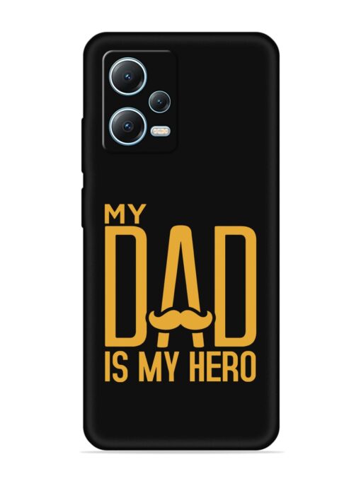 My Dad Is My Hero Embossed Soft Silicone Case for Poco X5 (5G) Zapvi