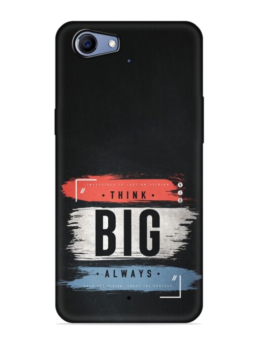 Think Big Always Embossed Soft Silicone Case for Realme 1