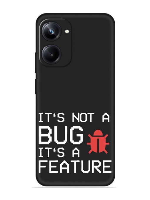 Not Bug Feature Embossed Soft Silicone Case for Realme 10 Pro (5G)