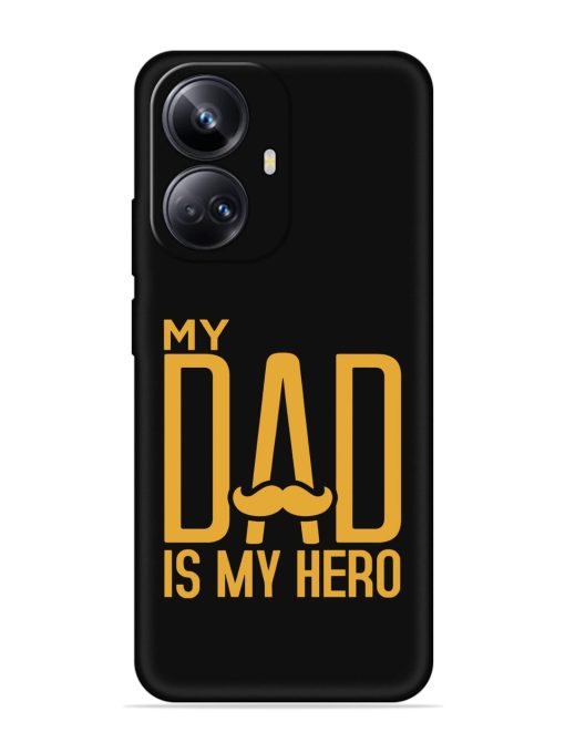 My Dad Is My Hero Embossed Soft Silicone Case for Realme 10 Pro Plus (5G) Zapvi