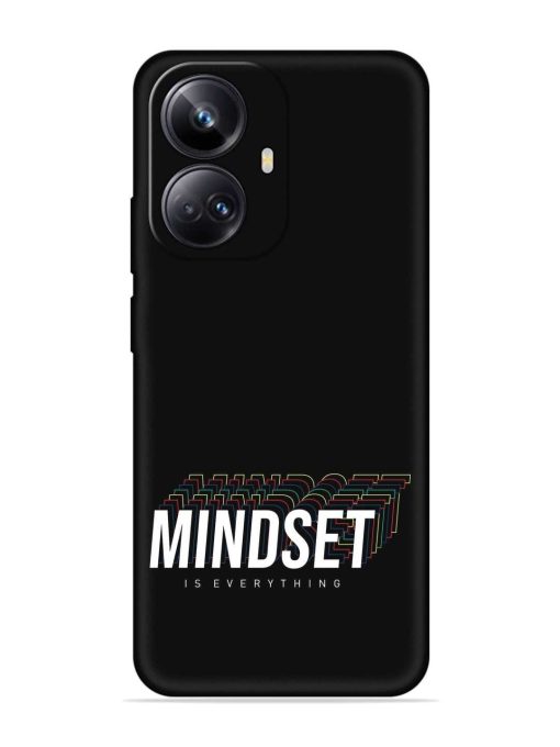 Mindset Everything Slogan Embossed Soft Silicone Case for Realme 10 Pro Plus (5G) Zapvi