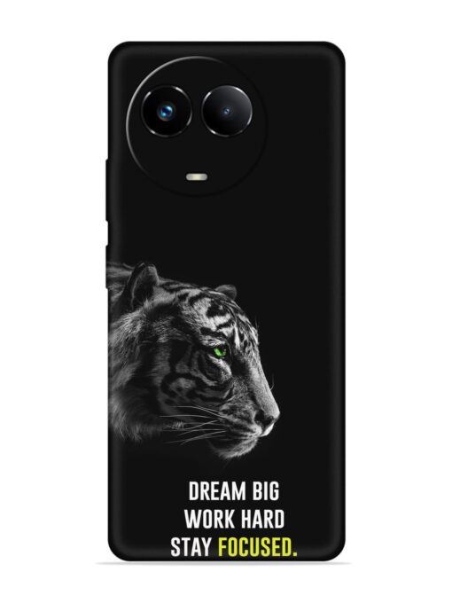 Dream Big Work Hard Embossed Soft Silicone Case for Realme 11 (5G)