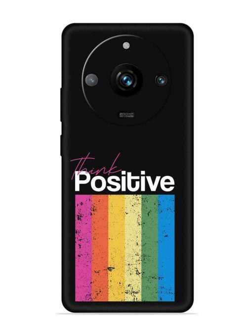 Think Positive Typography Embossed Soft Silicone Case for Realme 11 Pro Plus (5G) Zapvi