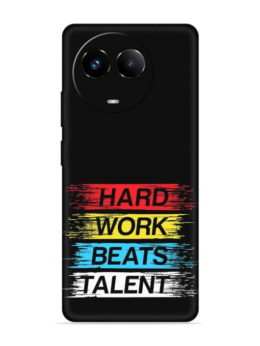 Hard Work Beats Embossed Soft Silicone Case for Realme 11X (5G) Zapvi