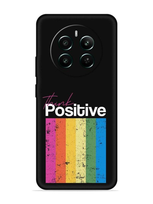 Think Positive Typography Embossed Soft Silicone Case for Realme 12 Plus (5G) Zapvi